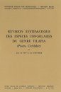 Révision Systématique des Espèces Congolaises du Genre Tilapia (Pisces, Cichlidae) [Systematic Revision of Congolese Species of the genus Tilapia]