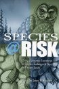Species at Risk: Using Economic Incentives to Shelter Endangered Species on Private Lands