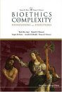 Bioethics in Complexity