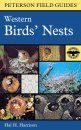 Peterson Field Guide to Western Birds' Nests (North America)
