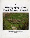 A Bibliography of the Plant Science of Nepal