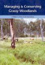 Managing and Conserving Grassy Woodlands