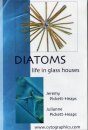 Diatoms: Life in Glass Houses