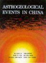 Astrogeological Events in China