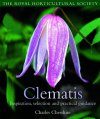 The Royal Horticultural Society: Clematis - Inspiration, Selection and Practical Guidance