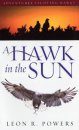 A Hawk in the Sun