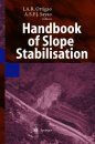 Handbook of Slope Stabilisation Engineering