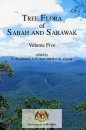 Tree Flora of Sabah and Sarawak, Volume 5