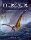 The Pterosaurs: From Deep Time