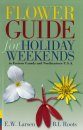 Flower Guide for Holiday Weekends in Eastern Canada and Northeastern U.S.A.