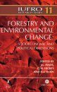 Forestry and Environmental Change: Socioeconomic & Political Dimensions