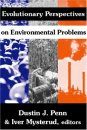Evolutionary Perspectives on Environmental Problems