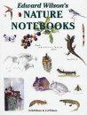 Edward Wilson's Nature Notebooks: Standard Edition