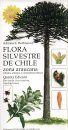 Flora Silvestre de Chile, Zona Araucana