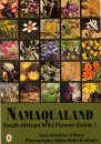 South African Wildflower Guide No. 1: Namaqualand