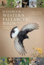 Handbook of Western Palearctic Birds: Passerines (2-Volume Set)