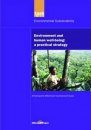 UN Millennium Development Library: Environment and Human Well-Being