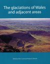 The Glaciation of Wales and Adjacent Areas