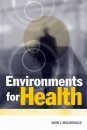 Environments for Health