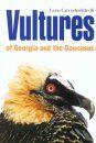 Vultures of Georgia and Caucasus