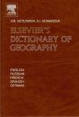Elsevier's Dictionary of Geography