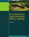 Ecosystems and Human Well-Being: Synthesis