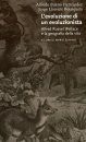 L'Evoluzione di un Evoluzionista: Alfred Russel Wallace e la Geografia della Vita [The Evolution of an Evolutionist: Alfred Russel Wallace and the Geography of Life]