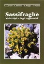 Sassifraghe delle Alpi e degli Appennini [The Genus Saxifraga in the Alps and the Appennines]