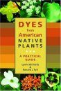 Dyes from American Native Plants