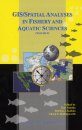 GIS/Spatial Analyses in Fishery and Aquatic Sciences, Volume 2