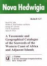 A Taxonomic and Geographical Catalogue of the Seaweeds of the Western Coast of Africa and Adjacent Islands
