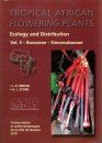 Tropical African Flowering Plants: Ecology and Distribution, Volume 5