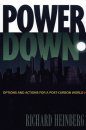 Power Down: Options and Actions for a Post-Carbon World