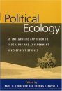 Political Ecology: An Integrative Approach to Geography and Environment- Development Studies