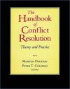 The Handbook of Conflict Resolution