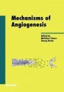 Mechanisms of Angiogenesis