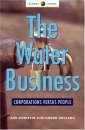 The Water Business: Corporations Versus People