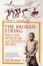 The Broken String: The Last Words of an Extinct People