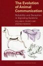 The Evolution of Animal Communication