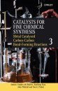 Catalysts for Fine Chemical Synthesis