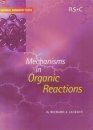 Mechanisms in Organic Reactions