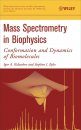 Mass Spectrometry in Biophysics