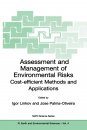 Assessment and Management of Environmental Risks: Cost-Efficient Methods and Applications