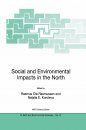 Social and Environmental Impacts in the North