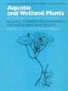 Aquatic and Wetland Plants of Northeastern North America : Volume 1