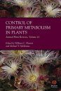 Control of Primary Metabolism in Plants