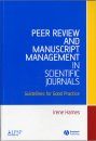 Peer Review and Manuscript Management in Scientific Journals