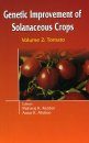 Genetic Improvement of Solanaceous Crops, Volume 2: Tomato