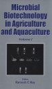 Microbial Biotechnology in Agriculture and Aquaculture, Volume 1