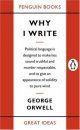 Penguin Great Ideas: Why I Write